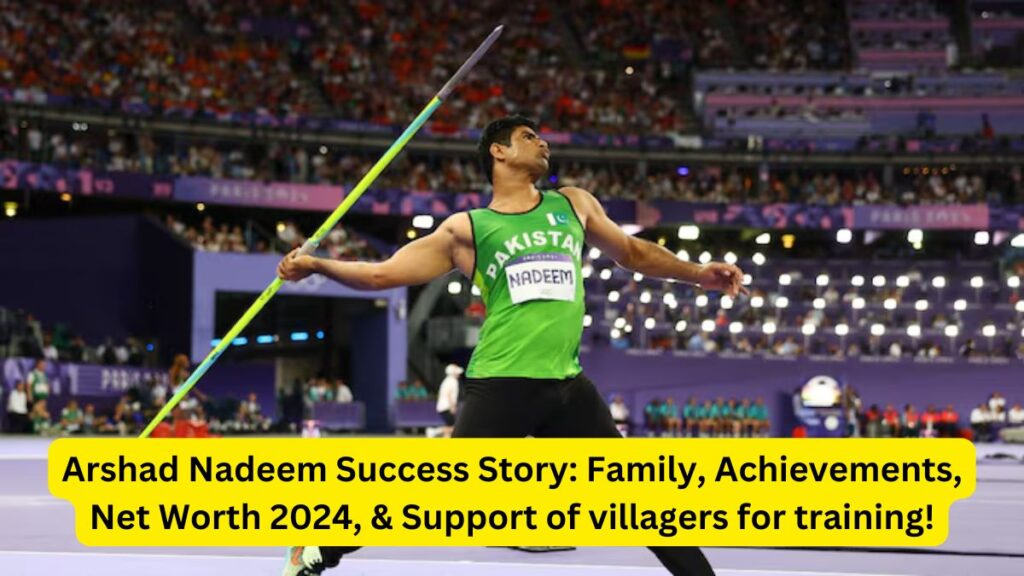 Arshad Nadeem Success Story