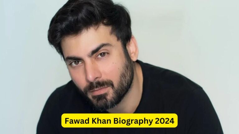 Fawad Khan Biography 2024