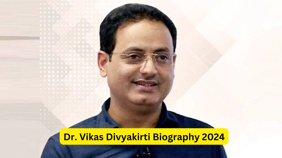 Dr. Vikas Divyakirti Biography 2024