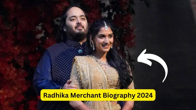 Radhika Merchant Biography 2024