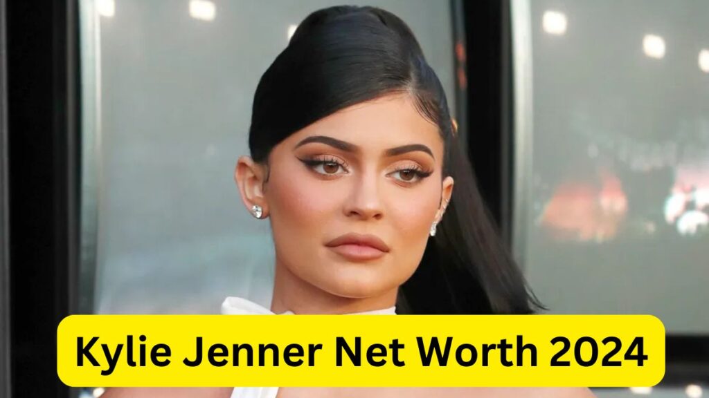 Kylie Jenner Biography 2024