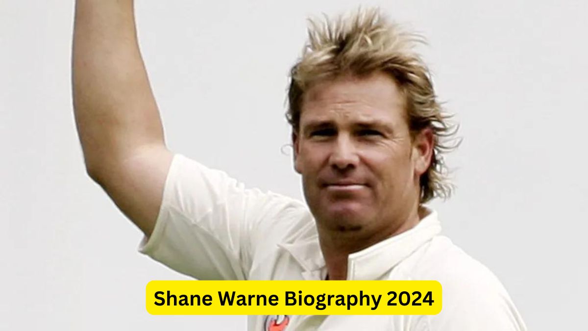 Shane Warne Biography 2024